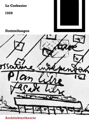 Buchcover 1929 – Feststellungen zu Architektur und Städtebau | Fondation Le Corbusier | EAN 9783764363574 | ISBN 3-7643-6357-6 | ISBN 978-3-7643-6357-4