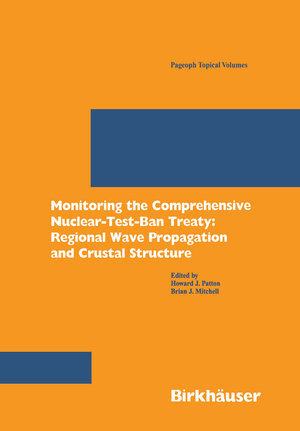 Buchcover Monitoring the Comprehensive Nuclear-Test-Ban Treaty | EAN 9783764365509 | ISBN 3-7643-6550-1 | ISBN 978-3-7643-6550-9