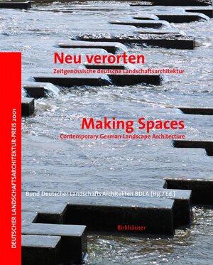Buchcover Neu verorten / Making Spaces | EAN 9783764365561 | ISBN 3-7643-6556-0 | ISBN 978-3-7643-6556-1