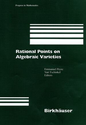 Buchcover Rational Points on Algebraic Varieties  | EAN 9783764366124 | ISBN 3-7643-6612-5 | ISBN 978-3-7643-6612-4