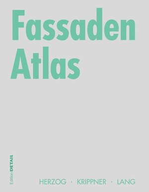 Fassaden Atlas (Konstruktionsatlanten)