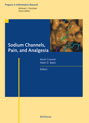Buchcover Sodium Channels, Pain, and Analgesia  | EAN 9783764370626 | ISBN 3-7643-7062-9 | ISBN 978-3-7643-7062-6