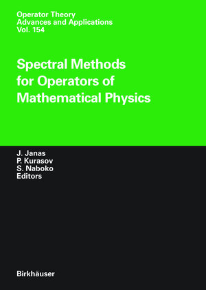 Buchcover Spectral Methods for Operators of Mathematical Physics | EAN 9783764371333 | ISBN 3-7643-7133-1 | ISBN 978-3-7643-7133-3