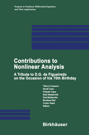 Buchcover Contributions to Nonlinear Analysis  | EAN 9783764374013 | ISBN 3-7643-7401-2 | ISBN 978-3-7643-7401-3