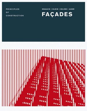 Buchcover Façades | Ulrich Knaack | EAN 9783764379629 | ISBN 3-7643-7962-6 | ISBN 978-3-7643-7962-9