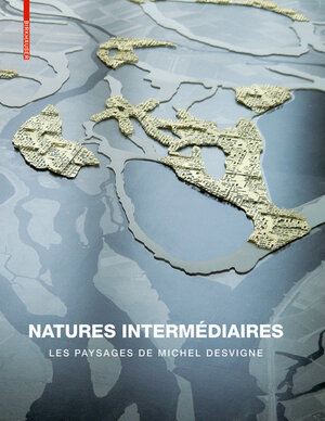 Buchcover Natures intermédiaires  | EAN 9783764382230 | ISBN 3-7643-8223-6 | ISBN 978-3-7643-8223-0
