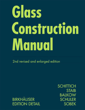 Buchcover Glass Construction Manual | Christian Schittich | EAN 9783764382902 | ISBN 3-7643-8290-2 | ISBN 978-3-7643-8290-2