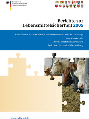 Buchcover Berichte zur Lebensmittelsicherheit 2005  | EAN 9783764384036 | ISBN 3-7643-8403-4 | ISBN 978-3-7643-8403-6