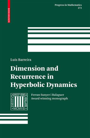 Buchcover Dimension and Recurrence in Hyperbolic Dynamics | Luis Barreira | EAN 9783764388829 | ISBN 3-7643-8882-X | ISBN 978-3-7643-8882-9
