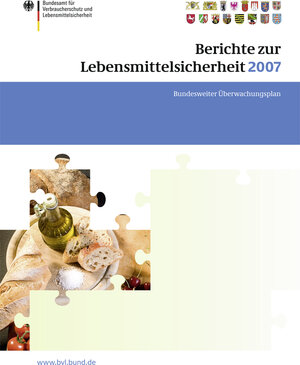 Buchcover Berichte zur Lebensmittelsicherheit 2007  | EAN 9783764389161 | ISBN 3-7643-8916-8 | ISBN 978-3-7643-8916-1