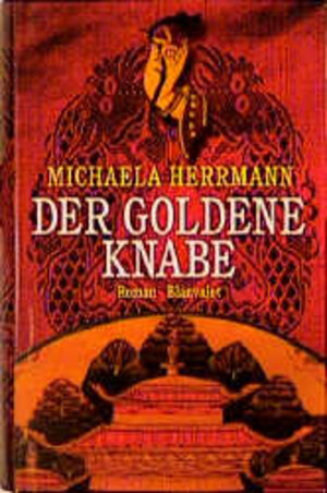Buchcover Der Goldene Knabe | Michaela Herrmann | EAN 9783764500658 | ISBN 3-7645-0065-4 | ISBN 978-3-7645-0065-8