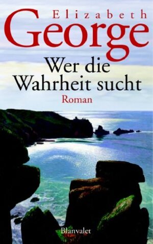 Buchcover Wer die Wahrheit sucht | Elizabeth George | EAN 9783764500993 | ISBN 3-7645-0099-9 | ISBN 978-3-7645-0099-3