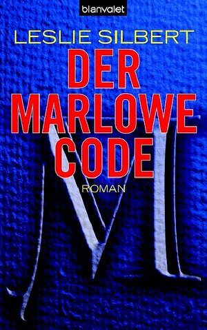 Buchcover Der Marlowe-Code | Leslie Silbert | EAN 9783764501396 | ISBN 3-7645-0139-1 | ISBN 978-3-7645-0139-6