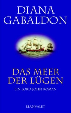 Buchcover Das Meer der Lügen | Diana Gabaldon | EAN 9783764501754 | ISBN 3-7645-0175-8 | ISBN 978-3-7645-0175-4