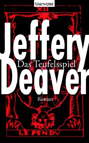Buchcover Das Teufelsspiel | Jeffery Deaver | EAN 9783764502010 | ISBN 3-7645-0201-0 | ISBN 978-3-7645-0201-0