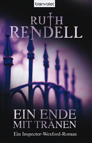 Buchcover Ein Ende mit Tränen | Ruth Rendell | EAN 9783764502676 | ISBN 3-7645-0267-3 | ISBN 978-3-7645-0267-6