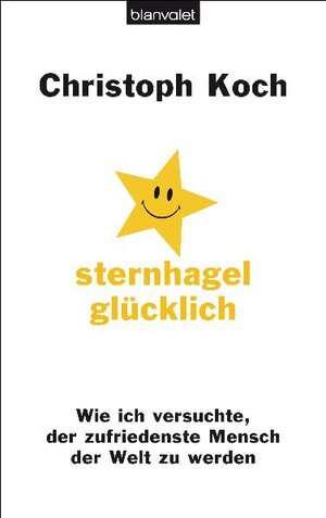 Buchcover Sternhagelglücklich | Christoph Koch | EAN 9783764504175 | ISBN 3-7645-0417-X | ISBN 978-3-7645-0417-5