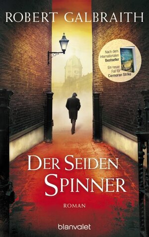 Buchcover Der Seidenspinner | Robert Galbraith | EAN 9783764505158 | ISBN 3-7645-0515-X | ISBN 978-3-7645-0515-8