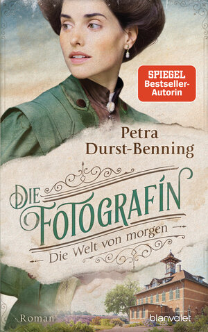 Buchcover Die Fotografin - Die Welt von morgen | Petra Durst-Benning | EAN 9783764506643 | ISBN 3-7645-0664-4 | ISBN 978-3-7645-0664-3