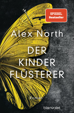 Buchcover Der Kinderflüsterer | Alex North | EAN 9783764507107 | ISBN 3-7645-0710-1 | ISBN 978-3-7645-0710-7