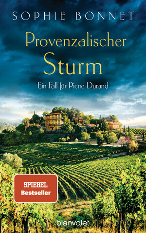 Buchcover Provenzalischer Sturm | Sophie Bonnet | EAN 9783764507589 | ISBN 3-7645-0758-6 | ISBN 978-3-7645-0758-9