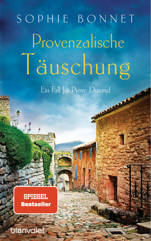 Buchcover Provenzalische Täuschung | Sophie Bonnet | EAN 9783764507923 | ISBN 3-7645-0792-6 | ISBN 978-3-7645-0792-3