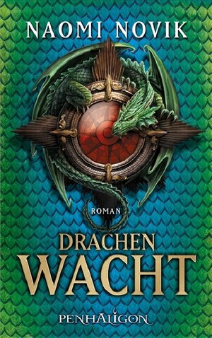 Buchcover Drachenwacht | Naomi Novik | EAN 9783764530150 | ISBN 3-7645-3015-4 | ISBN 978-3-7645-3015-0