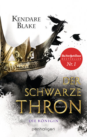 Buchcover Der Schwarze Thron 2 - Die Königin | Kendare Blake | EAN 9783764531478 | ISBN 3-7645-3147-9 | ISBN 978-3-7645-3147-8