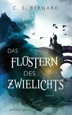 Buchcover Das Flüstern des Zwielichts | C. E. Bernard | EAN 9783764532642 | ISBN 3-7645-3264-5 | ISBN 978-3-7645-3264-2