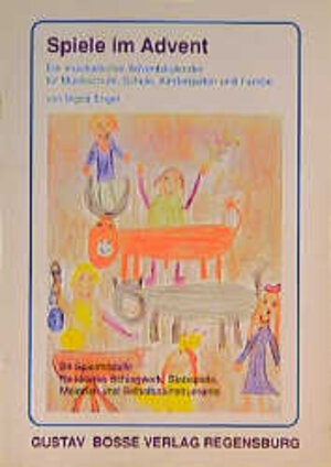 Buchcover Spiele im Advent - Ein musikalischer Adventskalender | Ingrid Engel | EAN 9783764912994 | ISBN 3-7649-1299-5 | ISBN 978-3-7649-1299-4