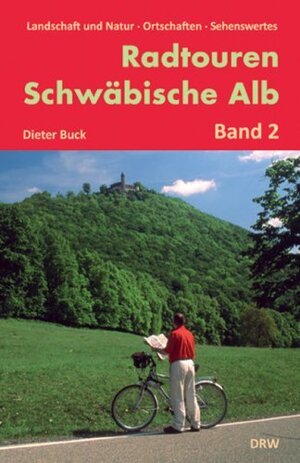 Buchcover Radtouren Schwäbische Alb, Band 2 | Dieter Buck | EAN 9783765084836 | ISBN 3-7650-8483-2 | ISBN 978-3-7650-8483-6