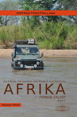 Buchcover Afrika fernab erlebt (2) | Astrid MacMillian | EAN 9783765089053 | ISBN 3-7650-8905-2 | ISBN 978-3-7650-8905-3