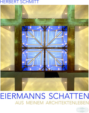 Buchcover Eiermanns Schatten | Herbert Schmitt | EAN 9783765089077 | ISBN 3-7650-8907-9 | ISBN 978-3-7650-8907-7