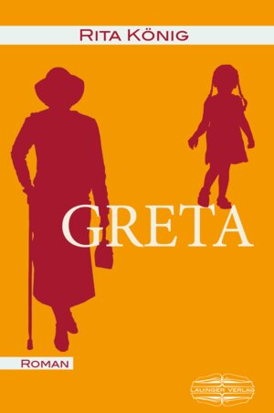 Buchcover Greta | Rita König | EAN 9783765091742 | ISBN 3-7650-9174-X | ISBN 978-3-7650-9174-2