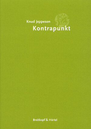 Buchcover Kontrapunkt - Lehrbuch der klassischen Vokalpolyphonie | Knud Jeppesen | EAN 9783765100031 | ISBN 3-7651-0003-X | ISBN 978-3-7651-0003-1