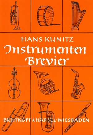 Buchcover Instrumenten-Brevier | Hans Kunitz | EAN 9783765100505 | ISBN 3-7651-0050-1 | ISBN 978-3-7651-0050-5