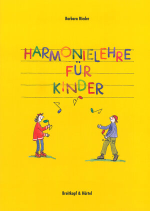 Buchcover Harmonielehre für Kinder | Barbara Rieder | EAN 9783765103087 | ISBN 3-7651-0308-X | ISBN 978-3-7651-0308-7