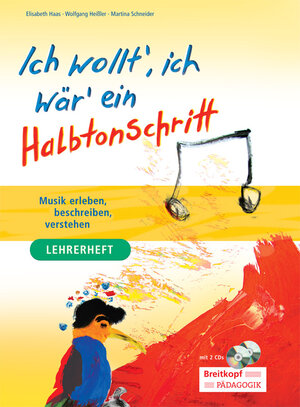 Buchcover Ich wollt' ich wär' ein Halbtonschritt | Elisabeth Haas | EAN 9783765103629 | ISBN 3-7651-0362-4 | ISBN 978-3-7651-0362-9
