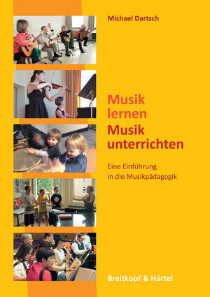 Buchcover Musik lernen - Musik unterrichten (BV 399)  | EAN 9783765103995 | ISBN 3-7651-0399-3 | ISBN 978-3-7651-0399-5