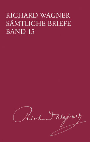 Sämtliche Briefe - Band 15: Briefe des Jahres 1863 (BV 415): BD 15