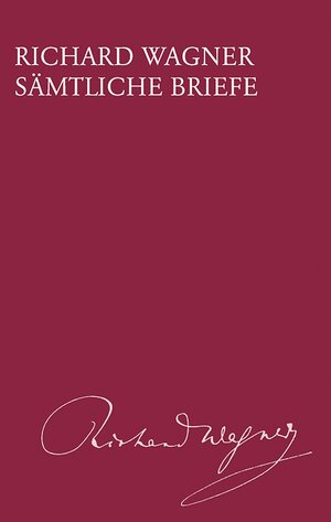 Buchcover Richard Wagner Sämtliche Briefe / Richard Wagner Sämtliche Briefe Band 24 | Richard Wagner | EAN 9783765104244 | ISBN 3-7651-0424-8 | ISBN 978-3-7651-0424-4
