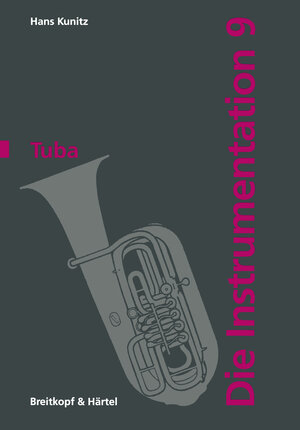 Buchcover Die Tuba | Hans Kunitz | EAN 9783765110207 | ISBN 3-7651-1020-5 | ISBN 978-3-7651-1020-7