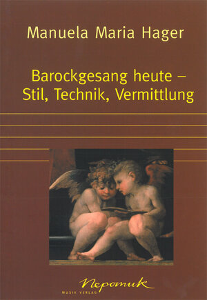 Buchcover Barockgesang heute | Manuela Maria Hager | EAN 9783765199196 | ISBN 3-7651-9919-2 | ISBN 978-3-7651-9919-6