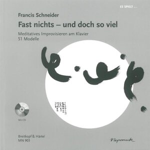 Buchcover Fast nichts - und doch so viel | Francis Schneider | EAN 9783765199257 | ISBN 3-7651-9925-7 | ISBN 978-3-7651-9925-7