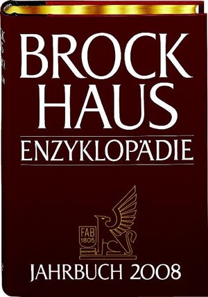 Buchcover Brockhaus Enzyklopädie Jahrbuch 2008 (Halbleder-Einband)  | EAN 9783765319181 | ISBN 3-7653-1918-X | ISBN 978-3-7653-1918-1