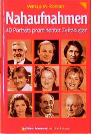 Buchcover Nahaufnahmen | Markus M Ronner | EAN 9783765427268 | ISBN 3-7654-2726-8 | ISBN 978-3-7654-2726-8