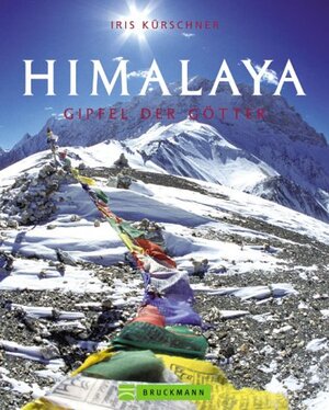 Himalaya: Gipfel der Götter