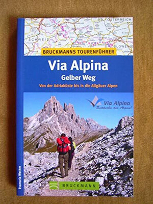 Buchcover Via Alpina - Gelber Weg | Evamaria Wecker | EAN 9783765448584 | ISBN 3-7654-4858-3 | ISBN 978-3-7654-4858-4