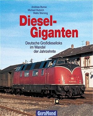 Buchcover Dieselgiganten | Andreas Burow | EAN 9783765472527 | ISBN 3-7654-7252-2 | ISBN 978-3-7654-7252-7