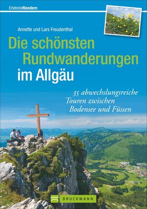 Buchcover Die schönsten Rundwanderungen im Allgäu | Lars und Annette Freudenthal | EAN 9783765482533 | ISBN 3-7654-8253-6 | ISBN 978-3-7654-8253-3